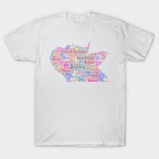 French Bulldog Animal Pet Text Word Cloud T-Shirt